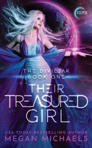 Their Treasured Girl de Megan Michaels