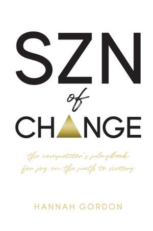 SZN OF CHANGE de Hannah Gordon