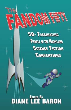 Fandom Fifty, The de Diane Lee Baron