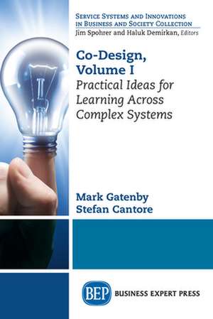 Co-Design, Volume I de Mark Gatenby