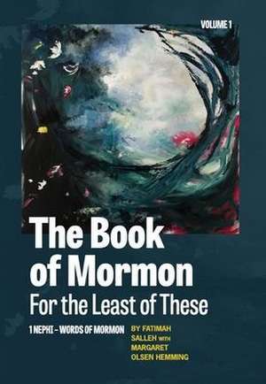 The Book of Mormon for the Least of These de Fatimah Salleh