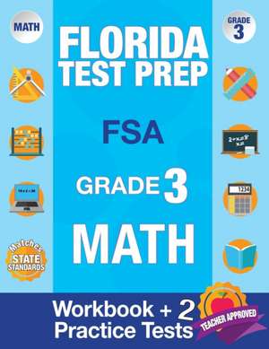 Florida Test Prep FSA Grade 3 de Fsa Test Prep Team