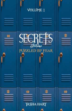 Secrets of the Twelve: Puzzled by Fear de Tasha Hart