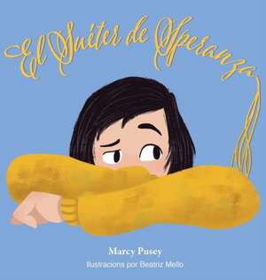 El suéter de Speranza de Marcy Pusey