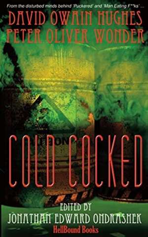 Cold Cocked de David Owain Hughes