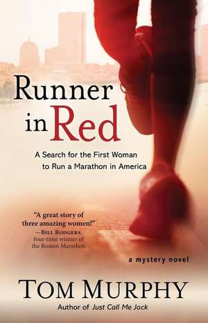 Runner in Red de Tom Murphy