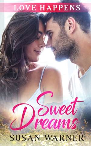 Sweet Dreams de Susan Warner