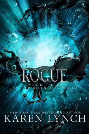 Rogue de Karen Lynch