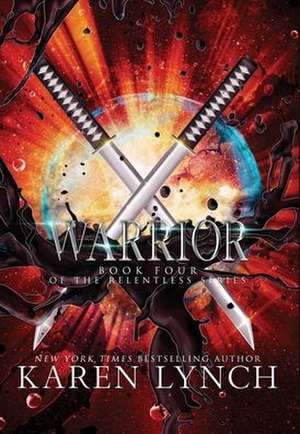 Warrior (Hardcover) de Karen Lynch