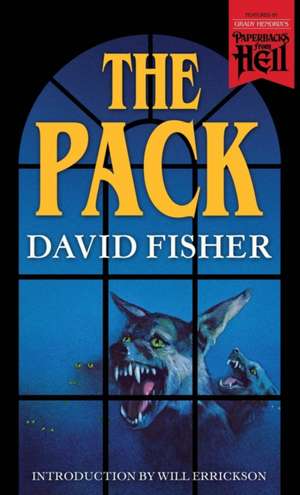 The Pack (Paperbacks from Hell) de David Fisher