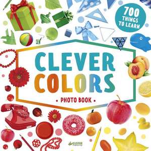 Clever Colors Photo Book de Clever Publishing