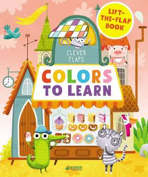 Colors to Learn de Clever Publishing