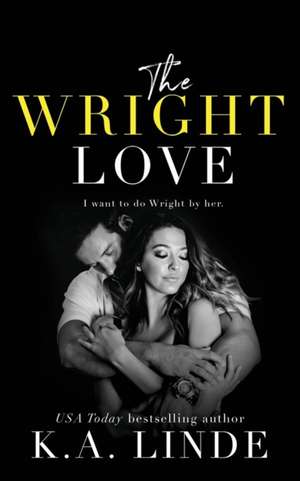 The Wright Love de K. A. Linde