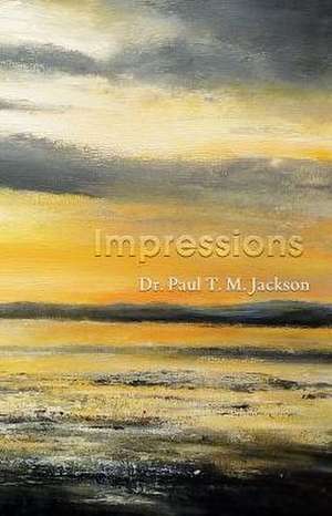 Impressions de Paul T. M. Jackson