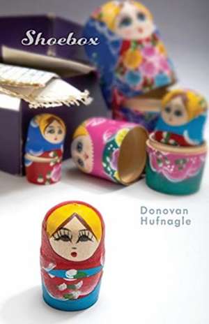 Shoebox de Donovan Hufnagle