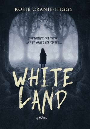 Whiteland de Rosie Cranie-Higgs