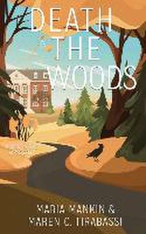 Death in the Woods: A Rev & Rye Mystery de Maria Mankin