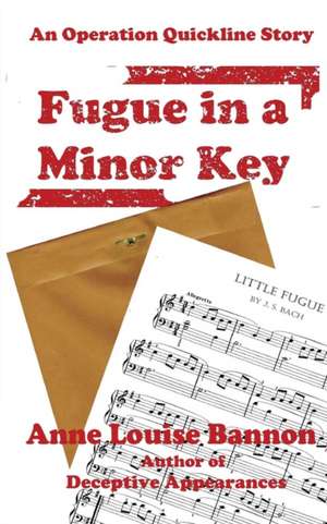 Fugue in a Minor Key de Anne Louise Bannon
