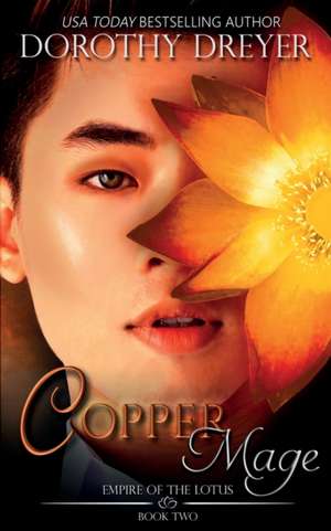 Copper Mage de Dorothy Dreyer