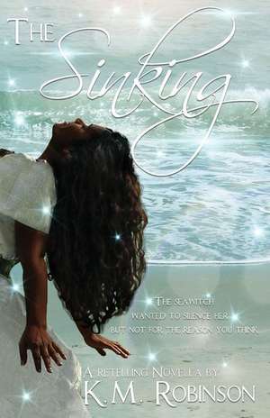 The Sinking de K. M. Robinson