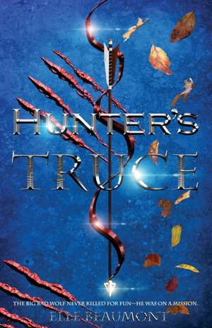 Hunter's Truce de Elle Beaumont