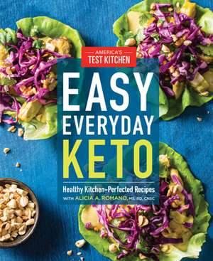 America's Test Kitchen: Easy Everyday Keto de America's Test Kitchen