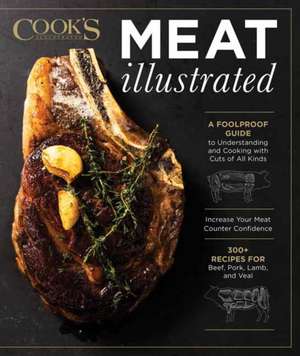 Meat Illustrated de America'S Test Kitchen