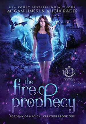 The Fire Prophecy de Megan Linski