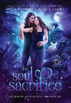 The Soul Sacrifice de Megan Linski