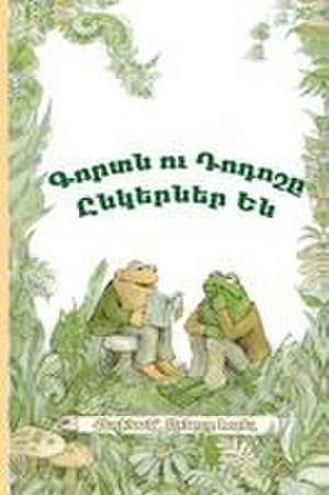Frog and Toad Are Friends de Arnold Lobel