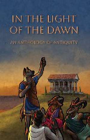 In the Light of the Dawn de The Furry Historical Fiction Society