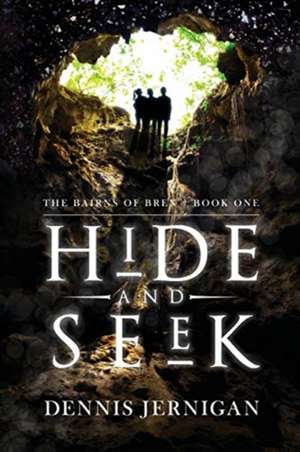 Hide and Seek de Dennis Jernigan