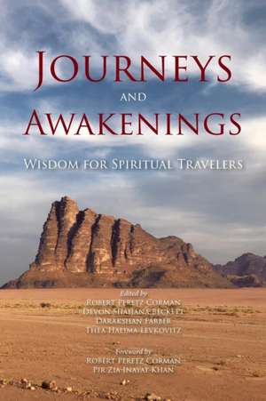 Journeys and Awakenings de Seven Pillars House of Wisdom