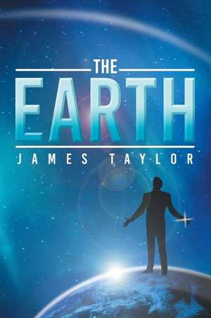 The Earth de James Taylor