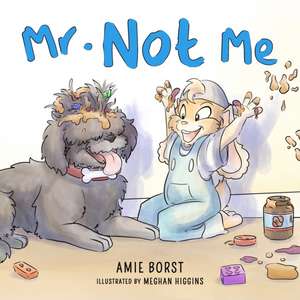 Mr. Not Me de Amie Borst