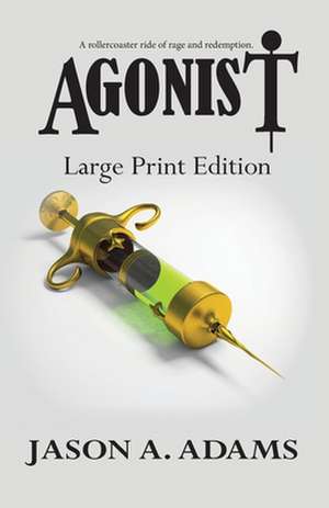 Agonist de Jason A. Adams