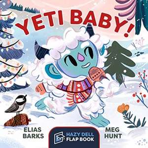 Yeti Baby! de Elias Barks