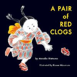 A Pair of Red Clogs de Masako Matsuno