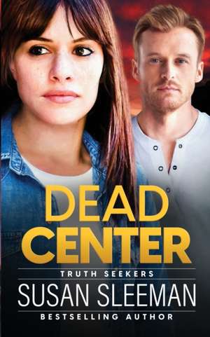Dead Center de Susan Sleeman
