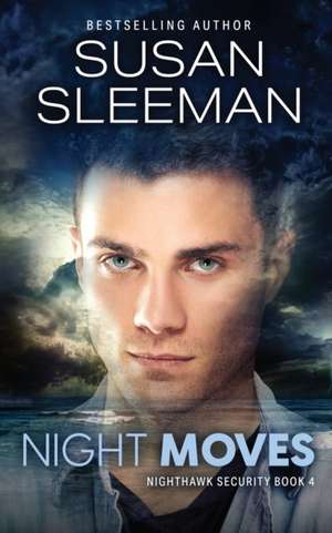 Night Moves de Susan Sleeman