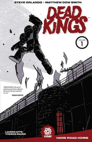 Dead Kings Volume 1 de Steve Orlando