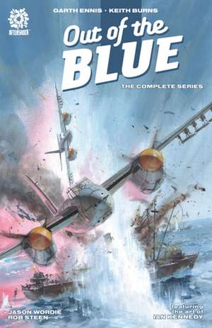 Out of the Blue: The Complete Series de Garth Ennis