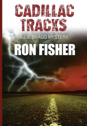 Cadillac Tracks de Ron Fisher