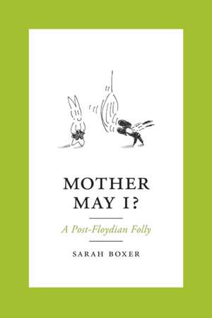 Mother May I? de Sarah Boxer