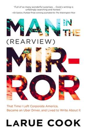 Man in the (Rearview) Mirror de Larue Cook