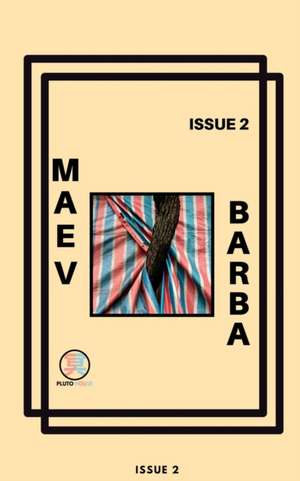 Maev Barba Presents de Maev Barba