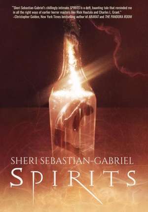 Spirits de Sheri Sebastian-Gabriel