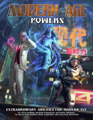 Modern Age Powers de Steve Kenson