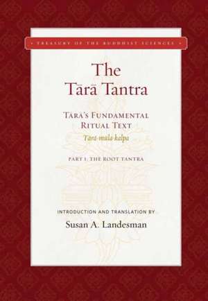 The Tara Tantra de Susan A Landesman