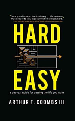 Hard Easy de Arthur F Coombs